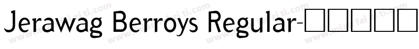 Jerawag Berroys Regular字体转换